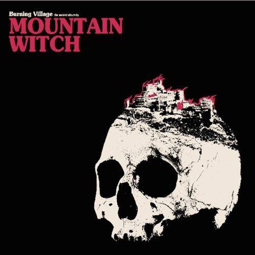 Mountain Witch "Burning Village" Lp