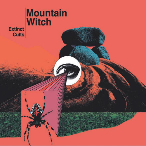 Mountain Witch "Extinct Cults" Lp