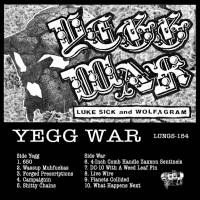 Luke Sick And Wolfagram "Yegg War" Lp