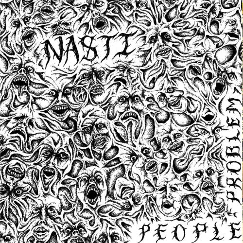 Nasti "People Problem" Lp